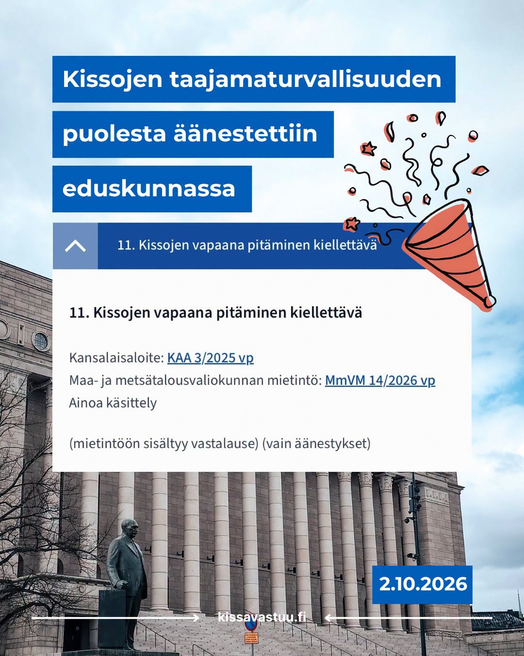 Kissojen taajamaturvallisuuden puolesta äänestettiin eduskunnassa 2.10.2026